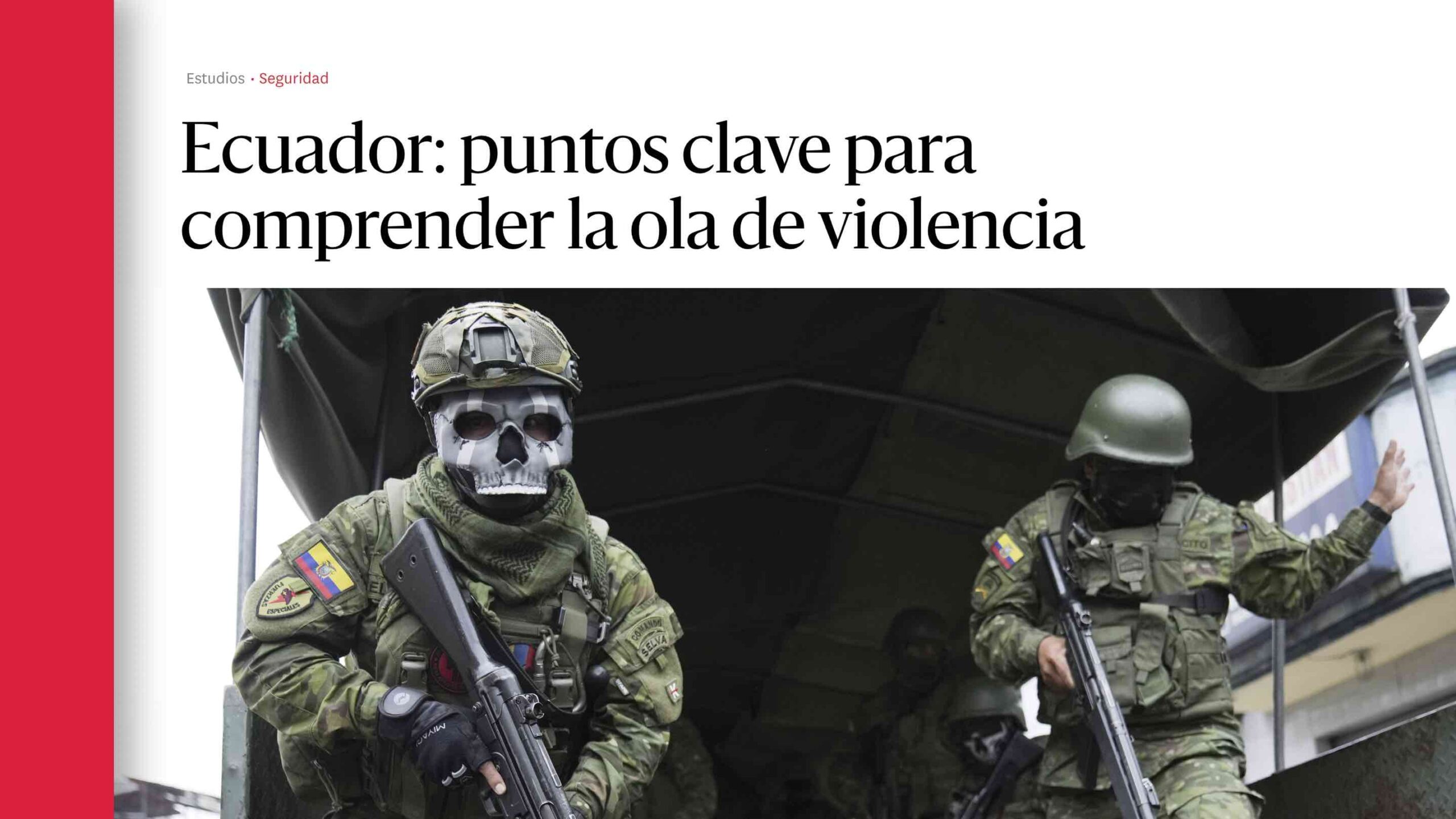 Ecuador Puntos Clave Para Comprender La Ola De Violencia El Grand