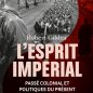 Robert Gildea colonialisme politique société histoire compte-rendu