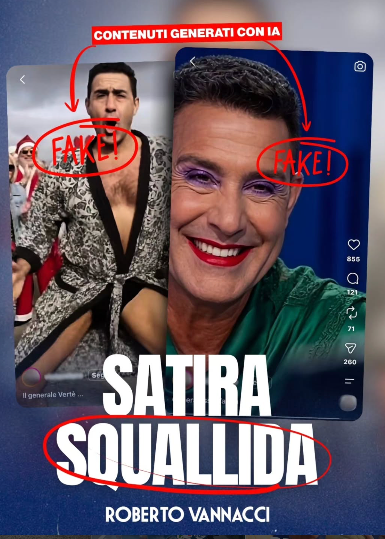 Captura de pantalla de una historia de Instagram de Roberto Vannacci en la que denuncia, bajo las anotaciones manuscritas «¡FALSO!» y el titular «contenidos generados por IA», unos videos satíricos en los que aparece y que califica de «sátira repugnante».