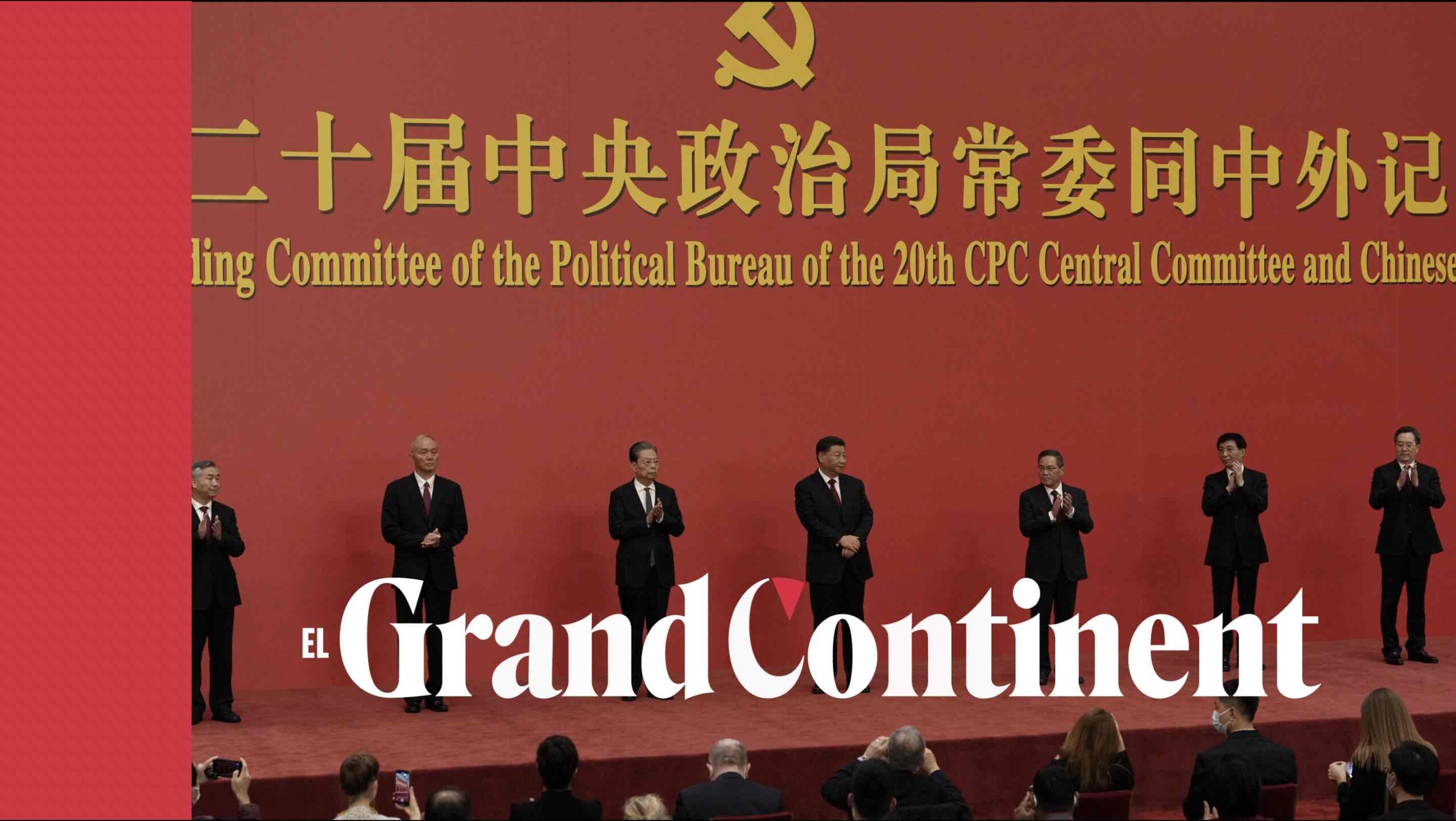 ¿Quiénes son los miembros del nuevo Politburó? El Grand Continent