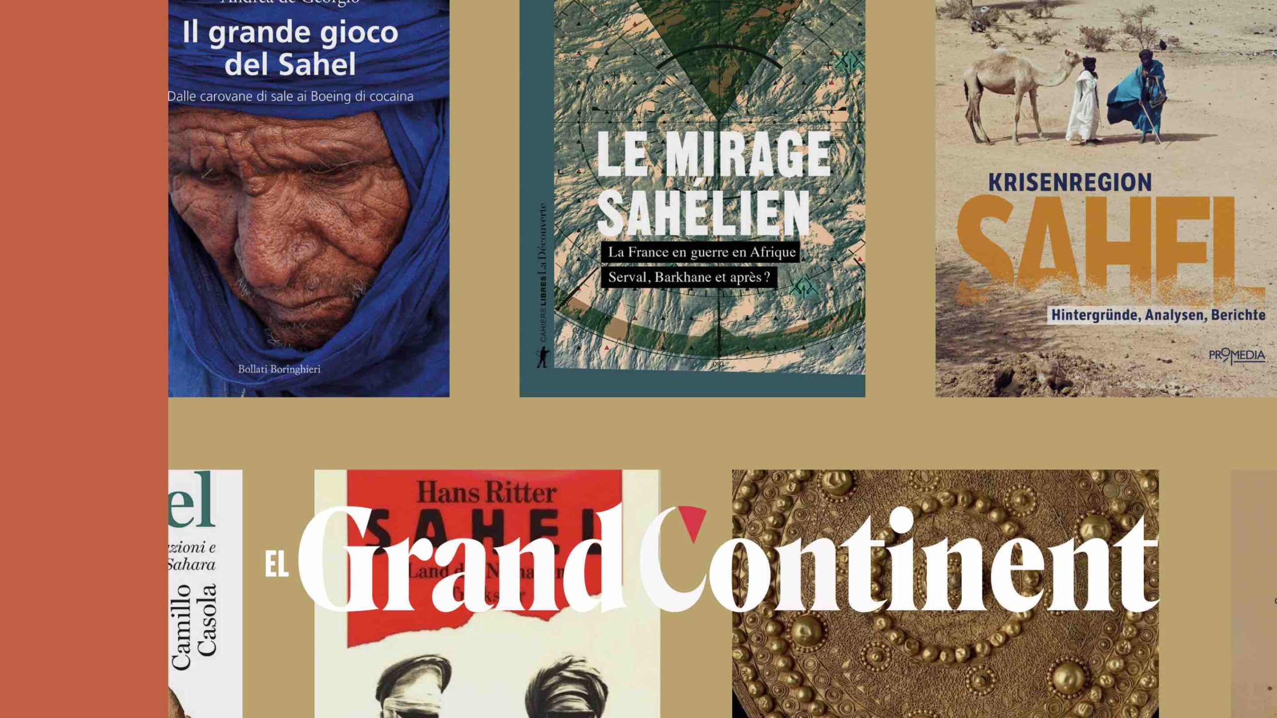 Comprender el Sahel consejos de lectura El Grand Continent