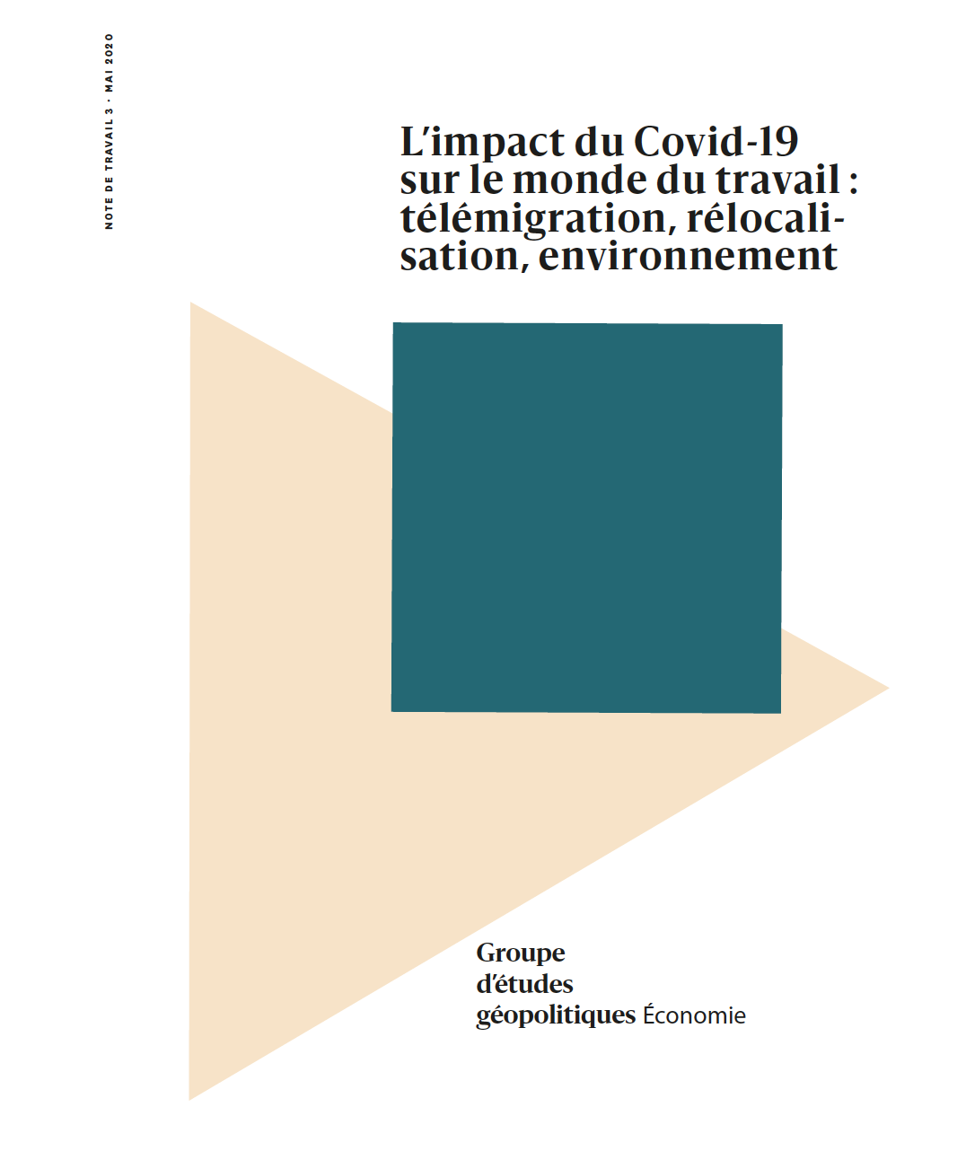 L'impact du Covid-19 sur le monde du travail : télémigration, relocalisation, environnement