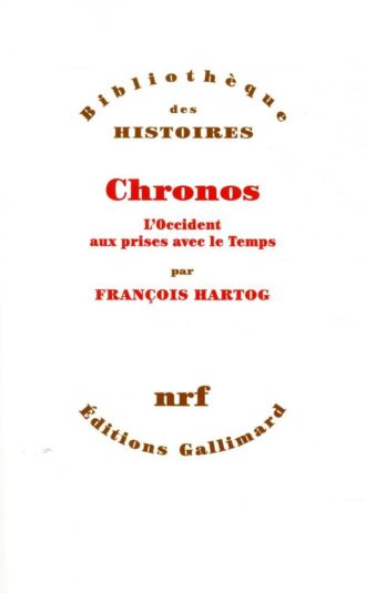 Les Temporalites De Francois Hartog Le Grand Continent