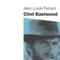 Couverture CR livre Fabiani Clint Eastwood sociologie analyse cinéma culture
