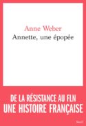 couverture livre fiction historique Anne Weber Annette, une épopée culture littérature européenne d'Europe allemande fictions à lire Deutscher Prix du Livre allemand Buchpreis 2020