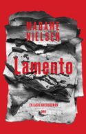 couverture livre Madame Nielsen Lamento culture littérature européenne d'Europe danoise fictions à lire