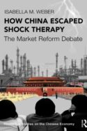 How Chine Escaped Shock Therapy : The Market Reform Debate