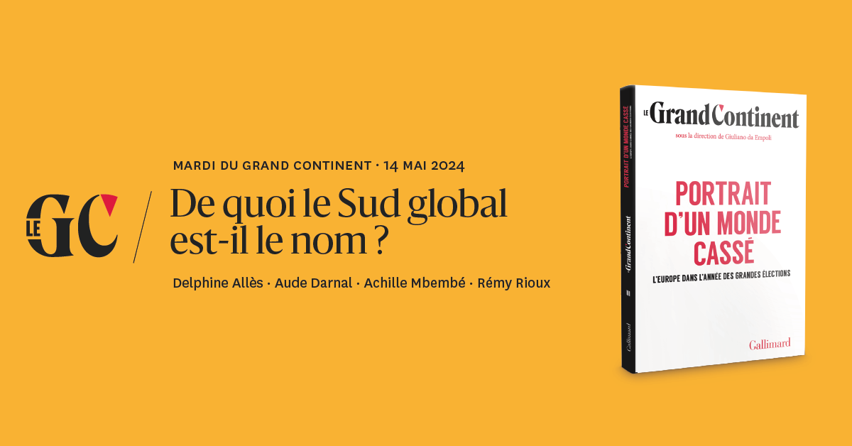 De quoi le Sud global estil le nom ? Le Grand Continent