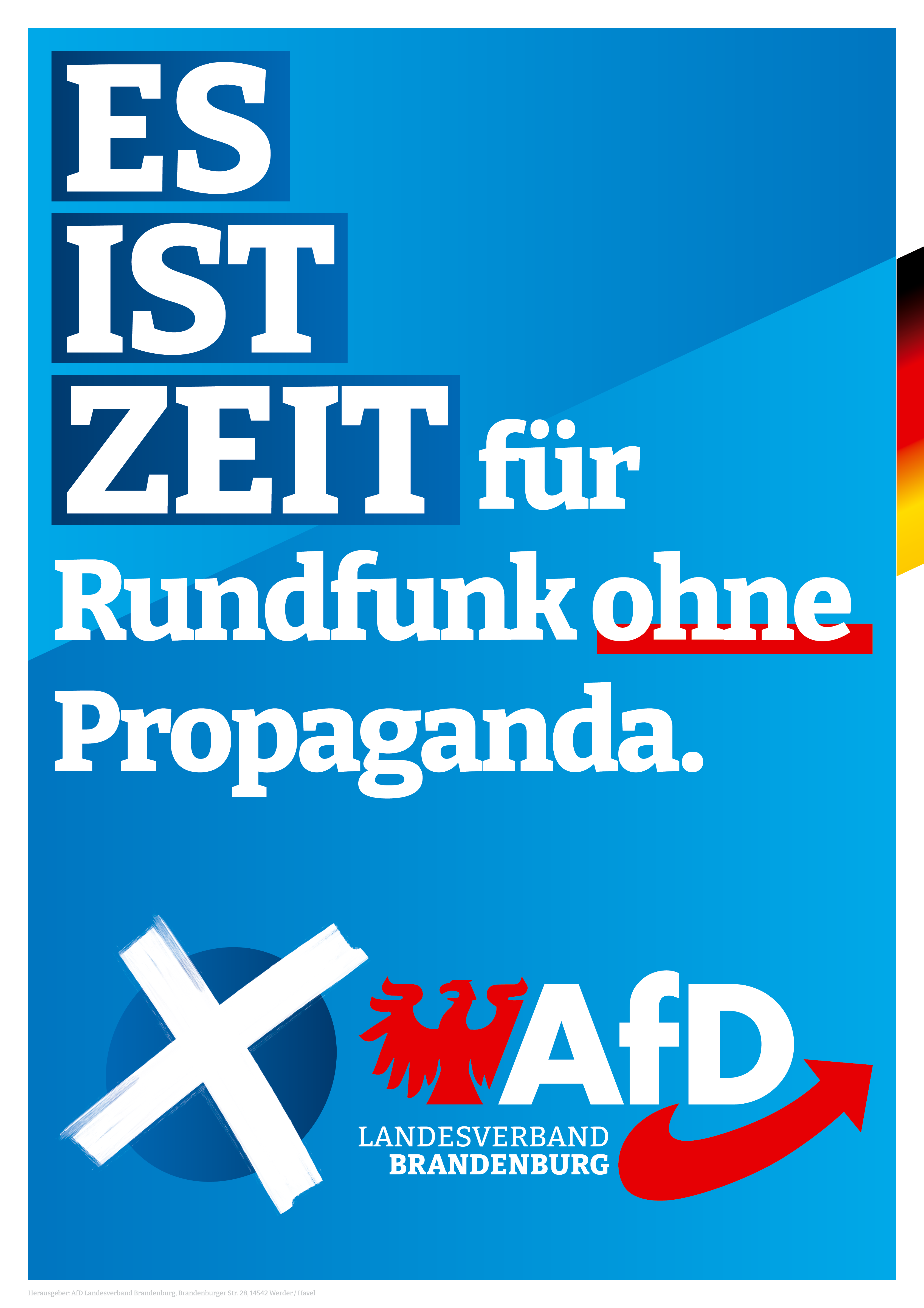 «Il est temps pour une radio sans propagande».  L’AfD critique régulièrement la radio publique et milite pour une radio qu’ils considèrent neutre. 