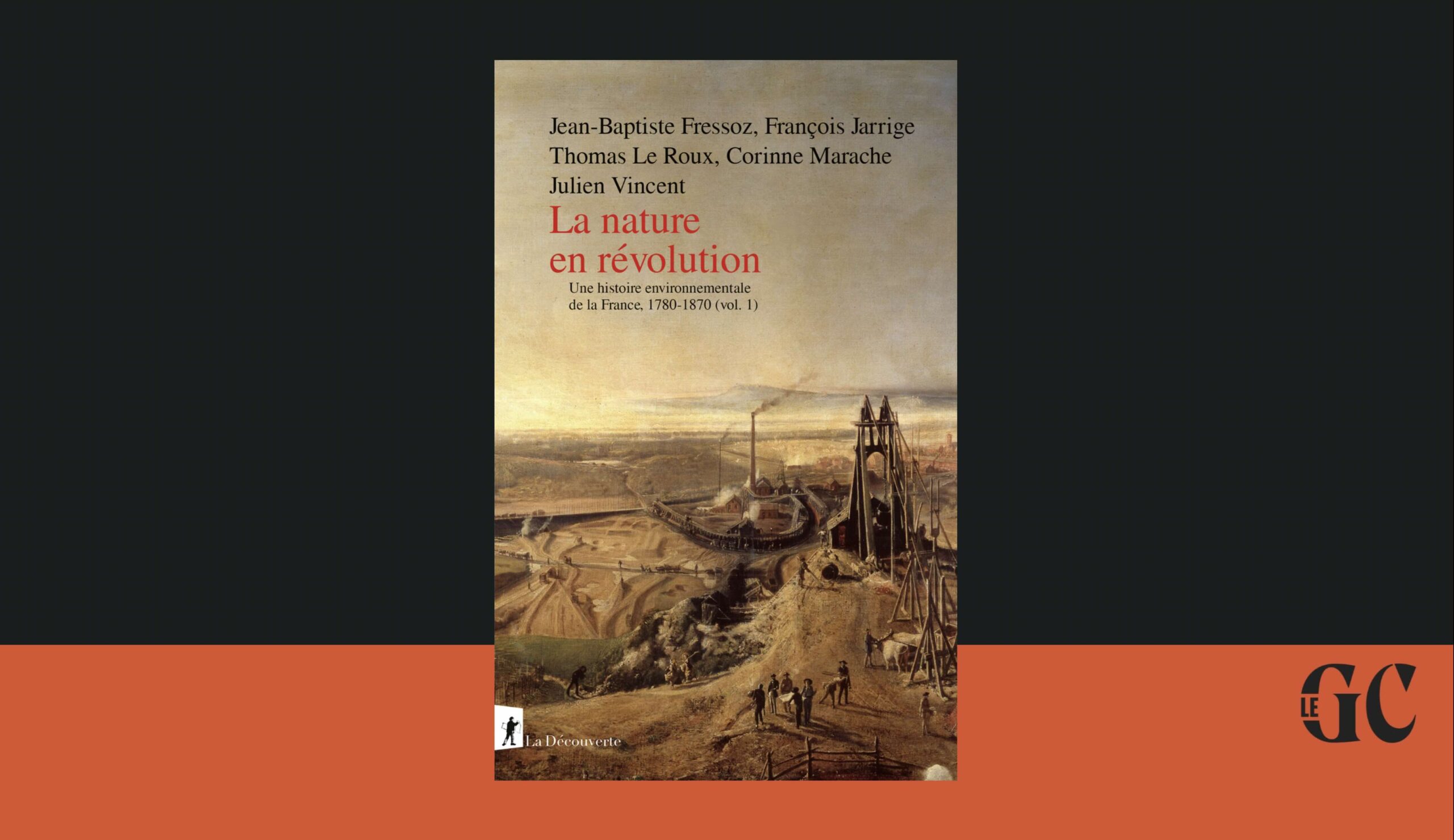 Thomas Le Roux «Les visions de la nature infusent la pensée du XIXe siècle», une ...