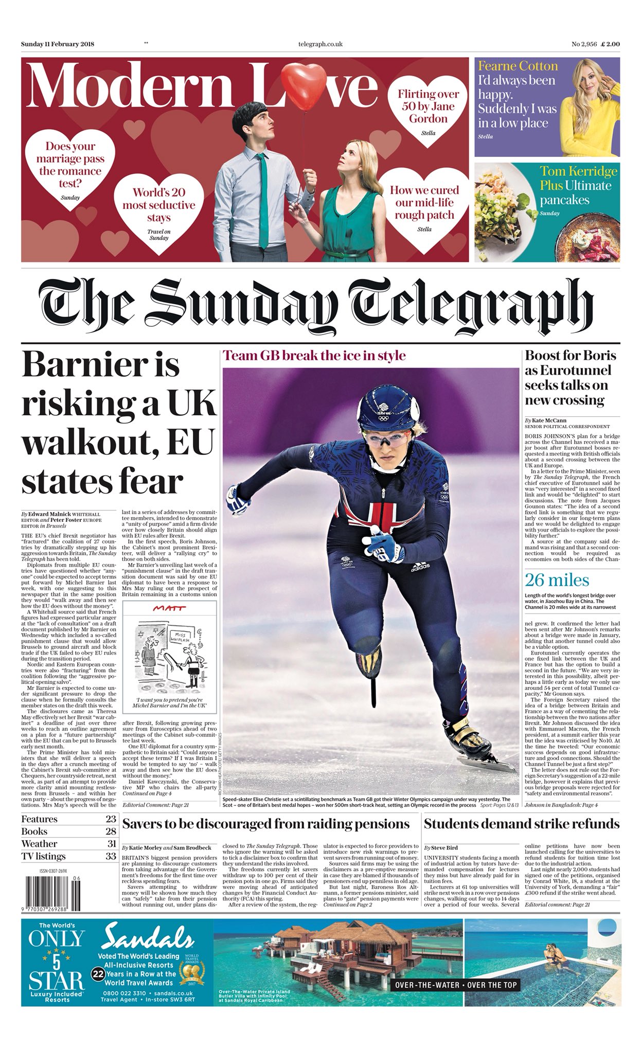 The Sunday Telegraph, «Barnier risque de provoquer le départ du Royaume-Uni des négociations, craignent les États membres de l'UE», 11 février 2018. 