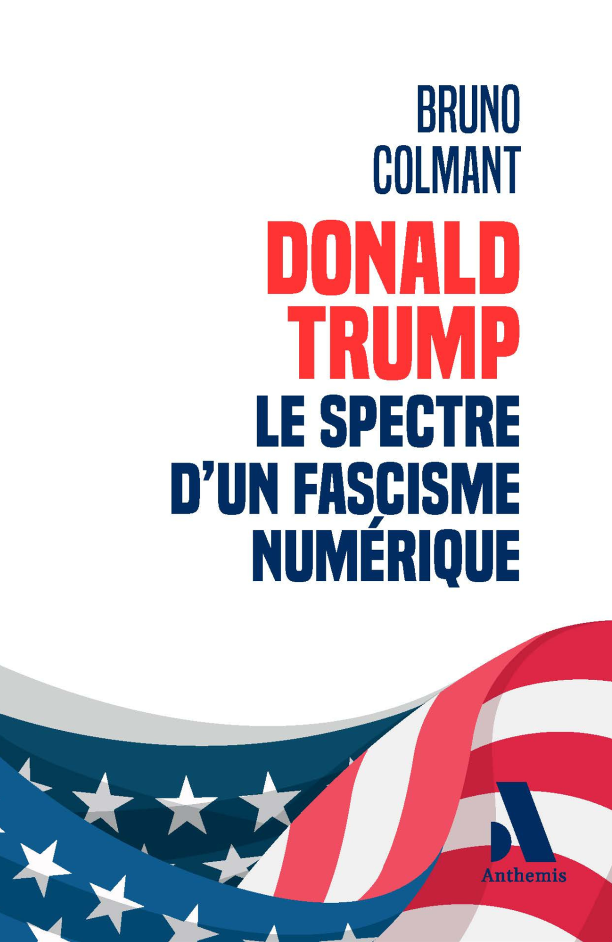 Trump et la Tech : faire face au proto-fascisme numérique